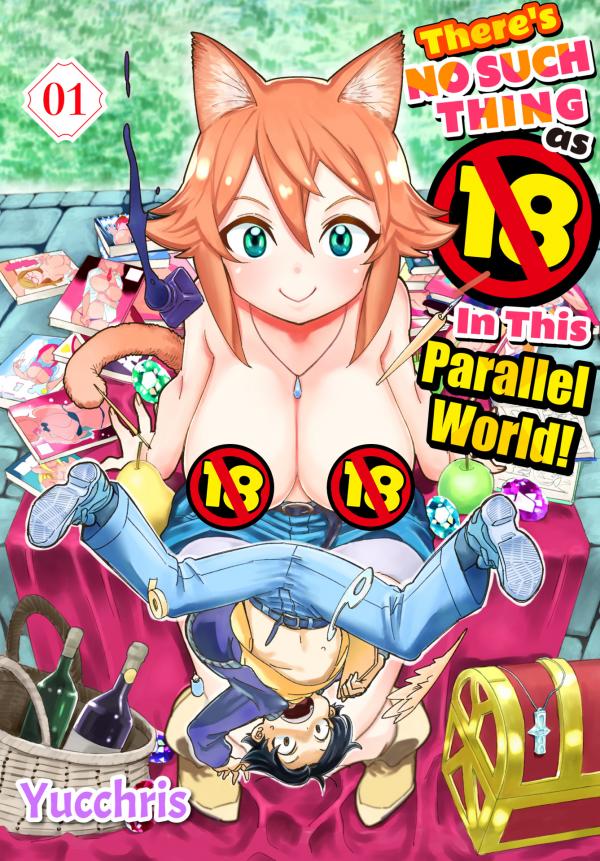 There's No Such Thing as 18+ In This Parallel World!